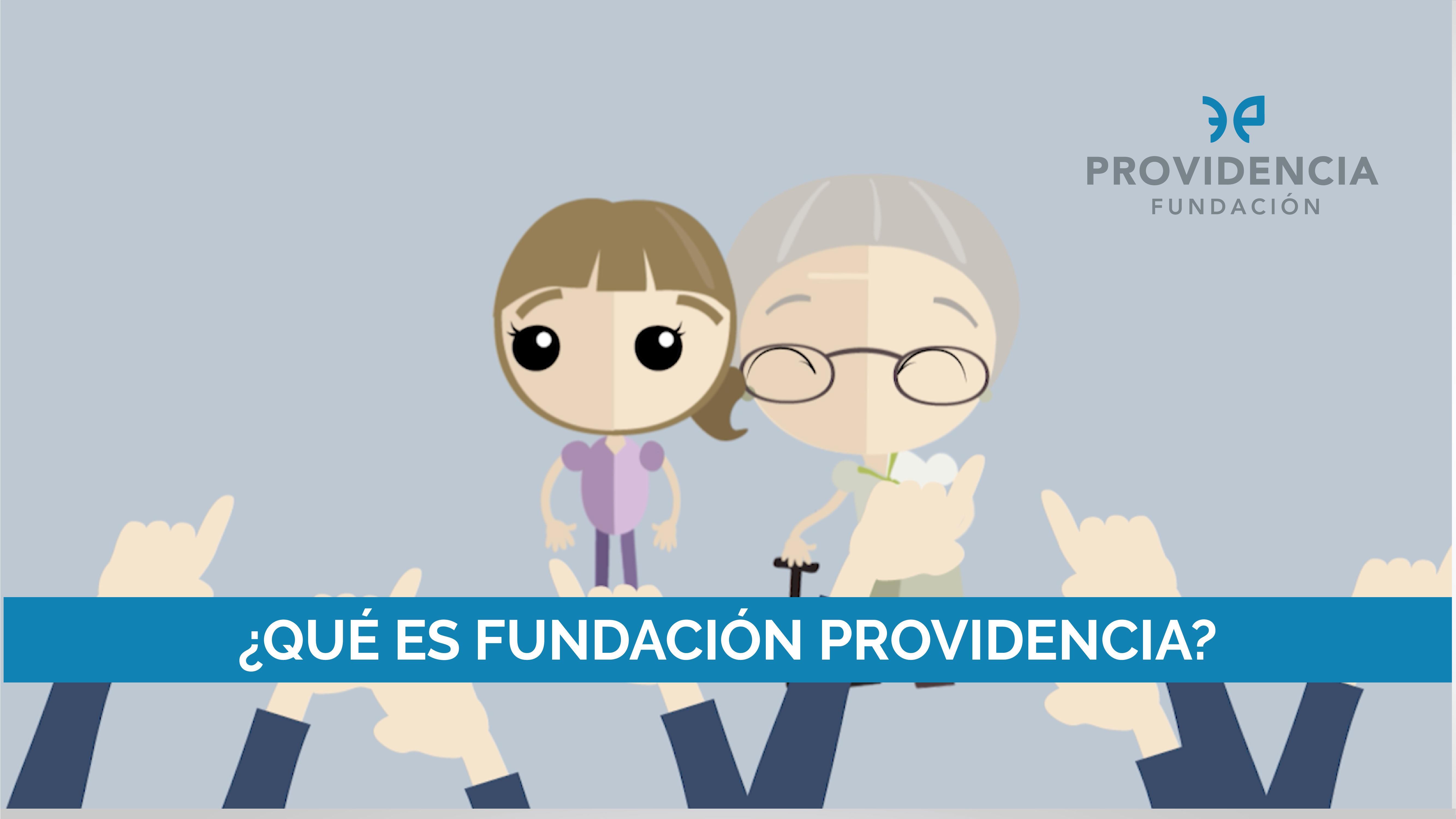 ¿Qué es Fundación Providencia?